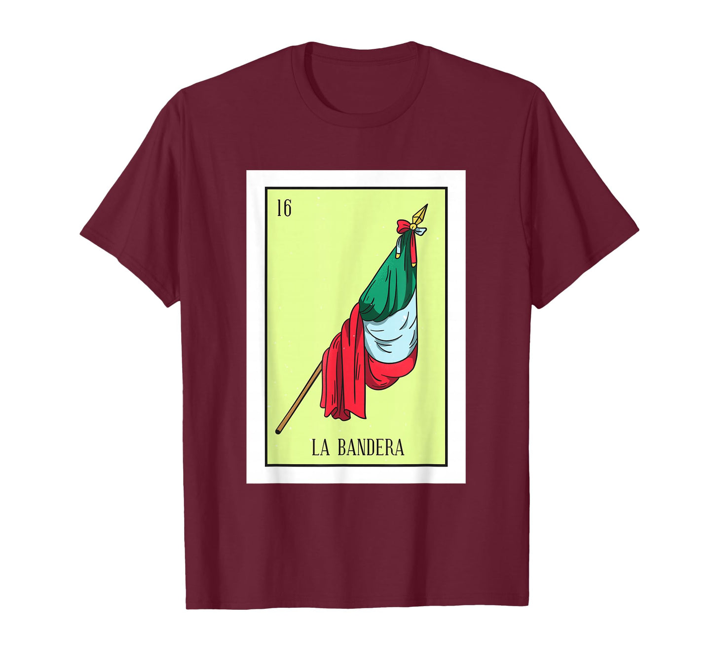 La Bandera Lottery Card Gift The Flag Card Mexican Lottery T-Shirt