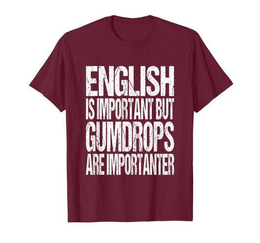 Gumdrop Candy Lover Joke T-Shirt