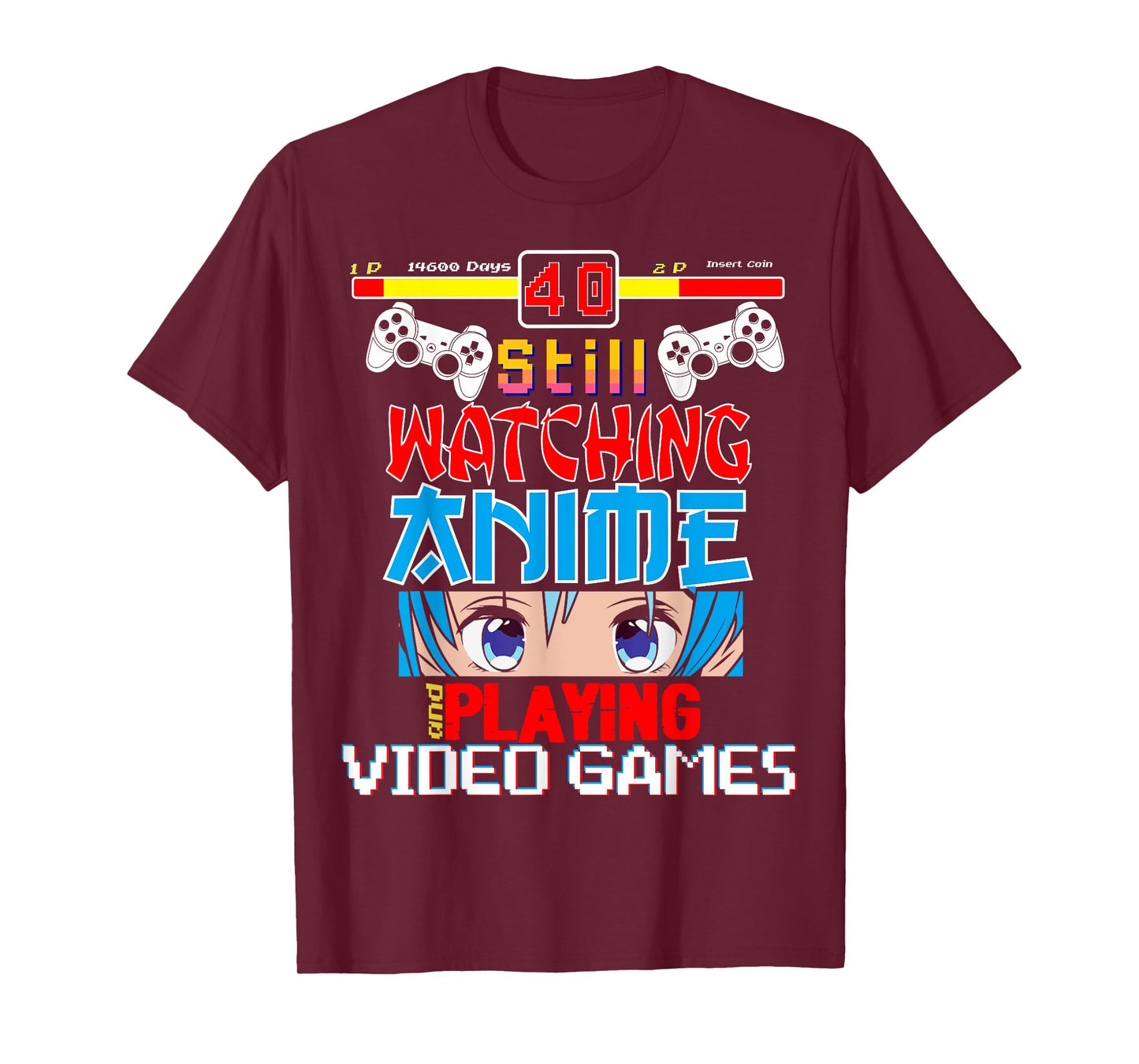 Video Games 40th Birthday Funny Anime T-Shirt