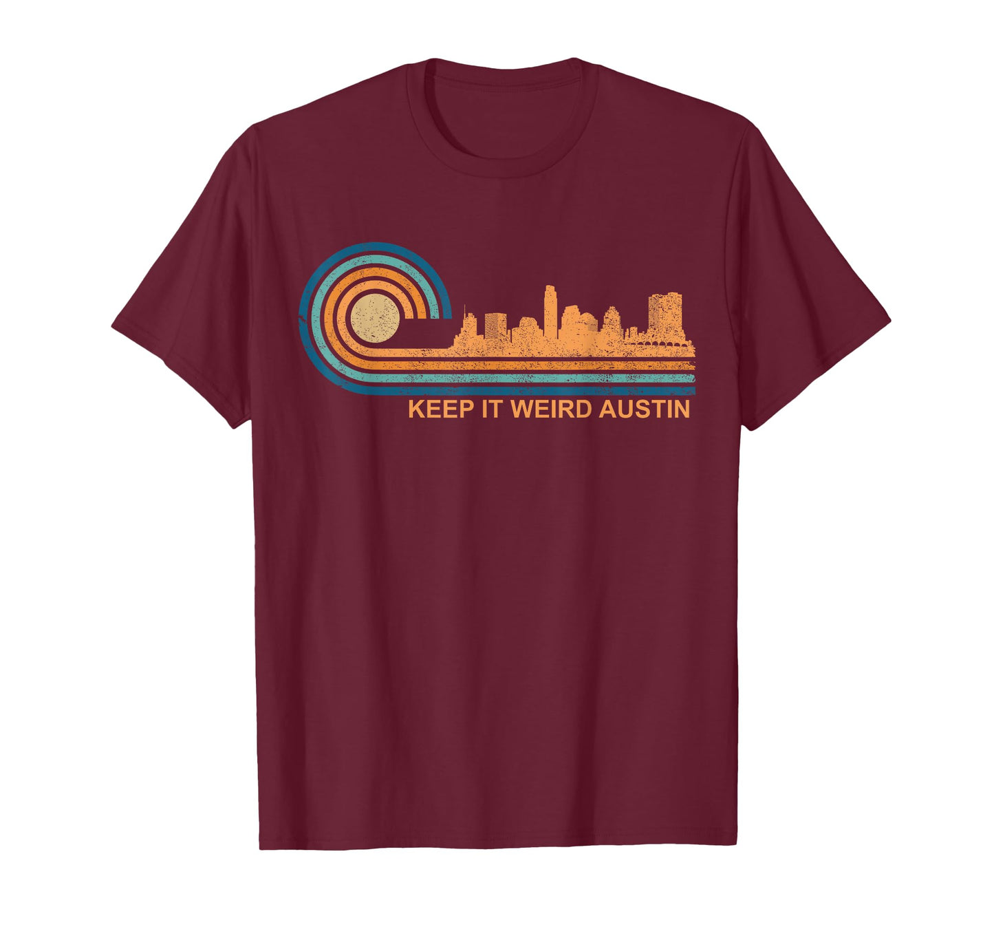 Keep It Weird Austin Texas Skyline Retro Austin T-Shirt