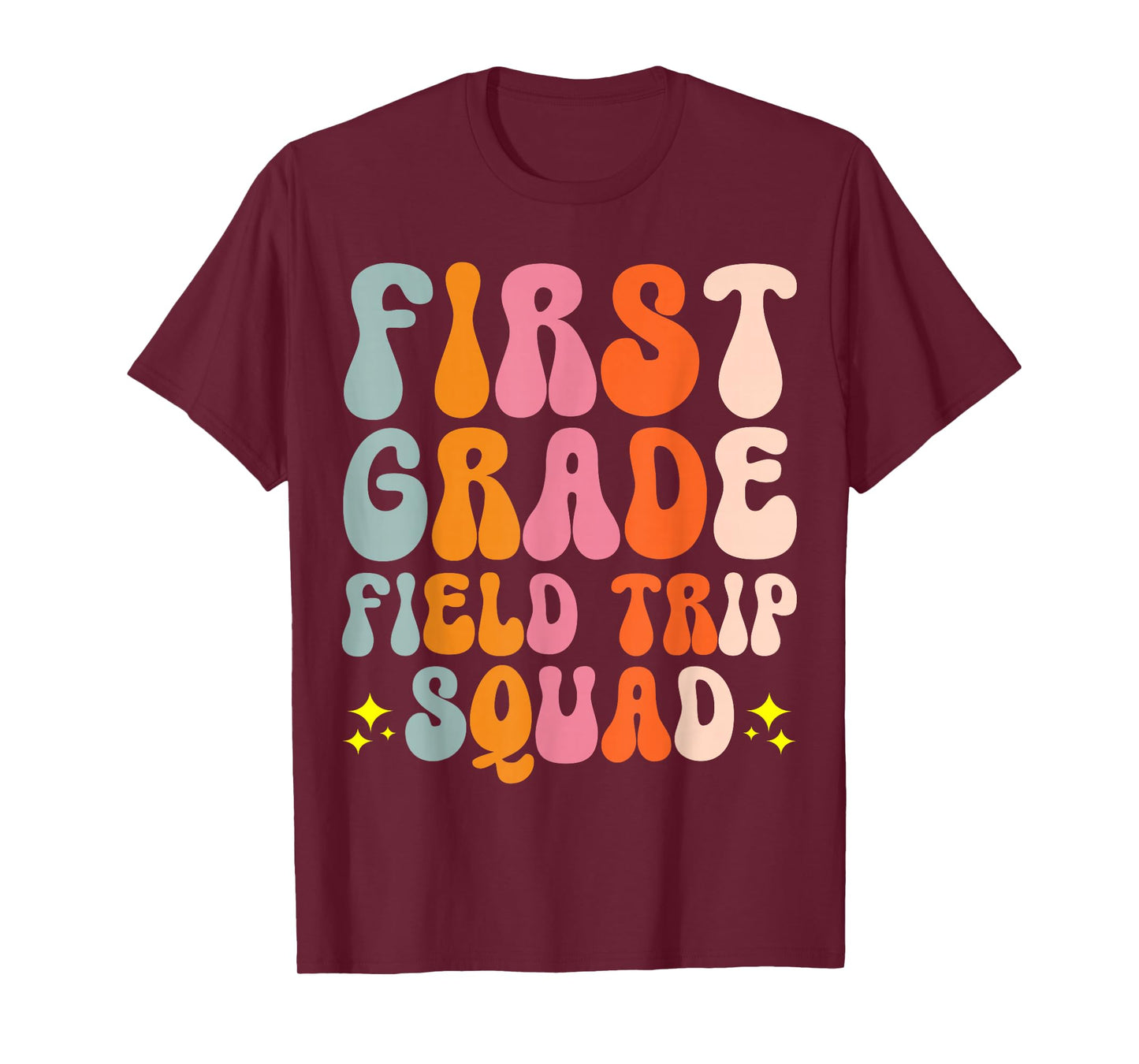 First Grade Field Trip Squad T-Shirt