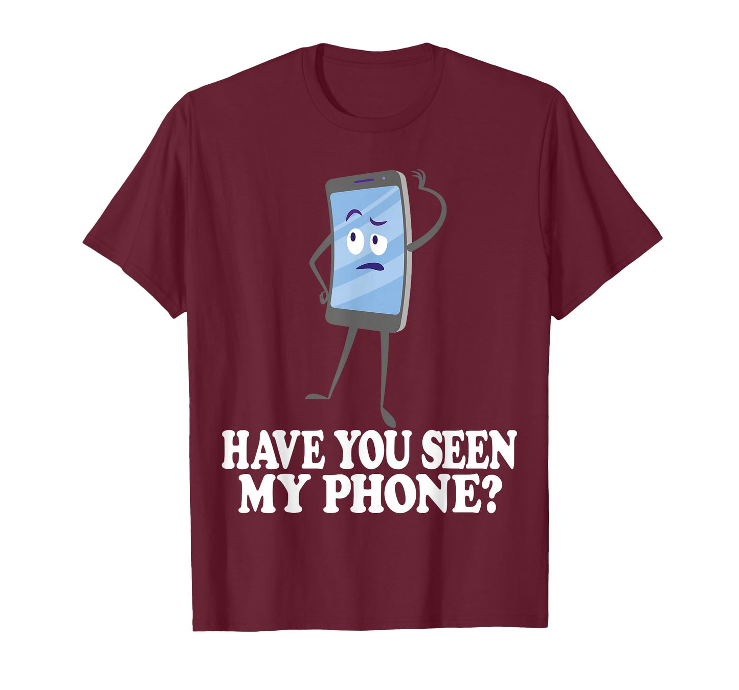 Have You Seen My Phone? Tech Humor Cartoon Design T-Shirt