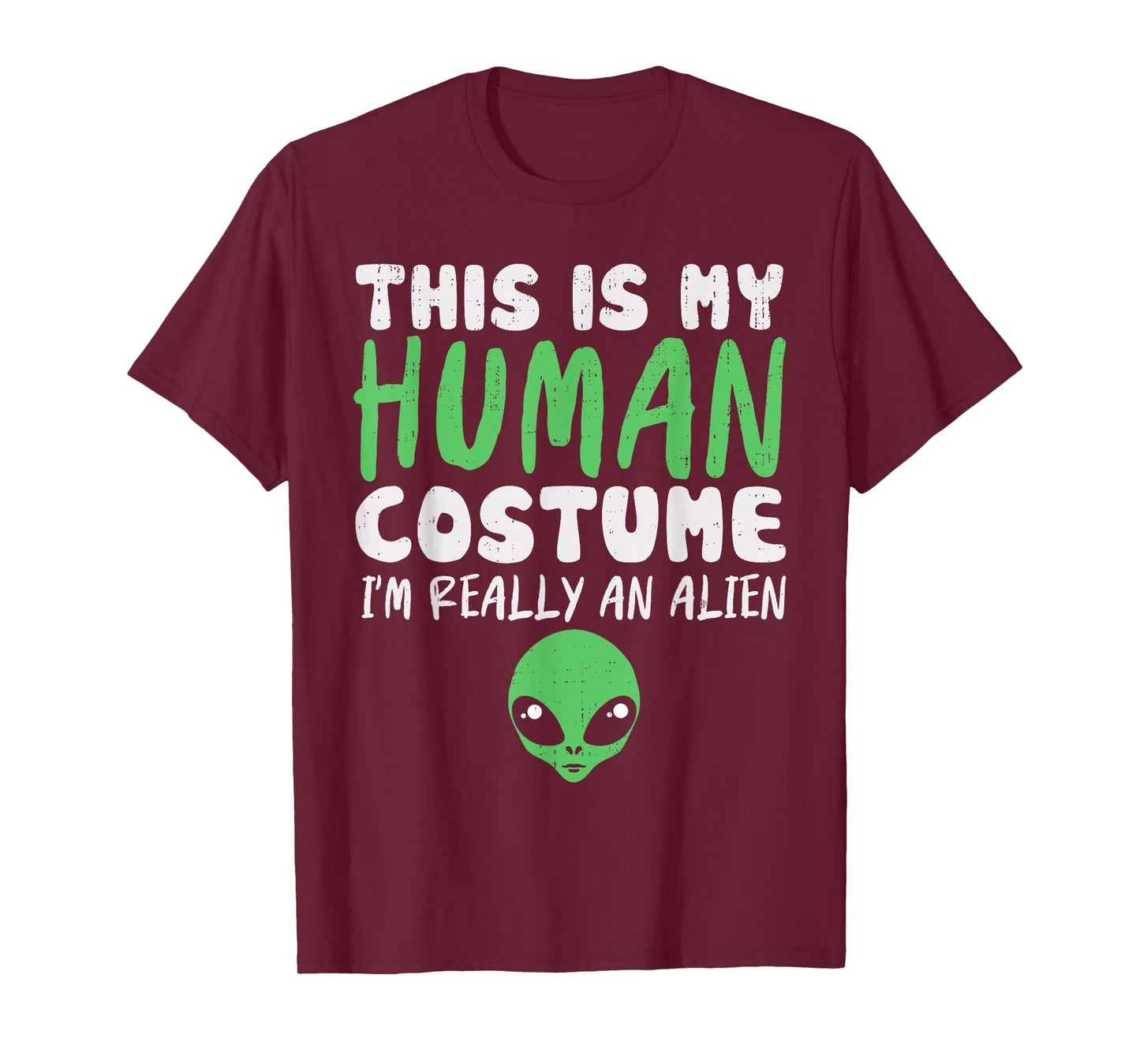 Spooky Human Costume I’m Alien Extraterrestrial Halloween T-Shirt