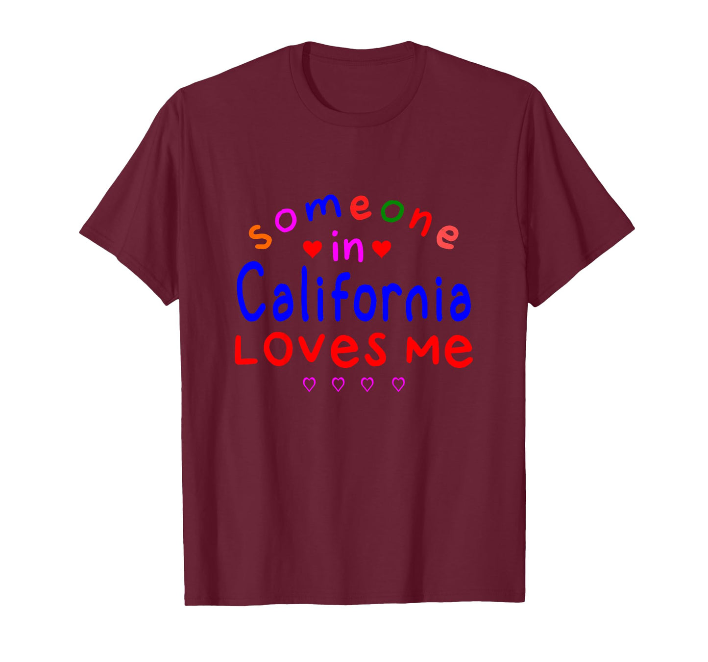 Kids Someone in California Loves Me Kids Boys Girls T-Shirt