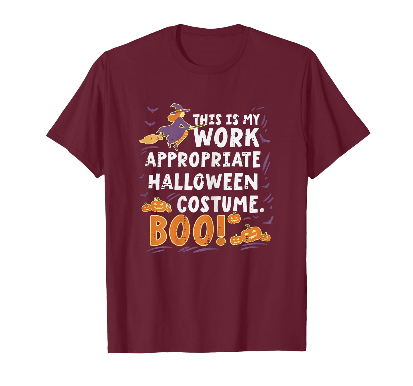 This My Work Appropriate Halloween Costume Funny Witch Women T-Shirt