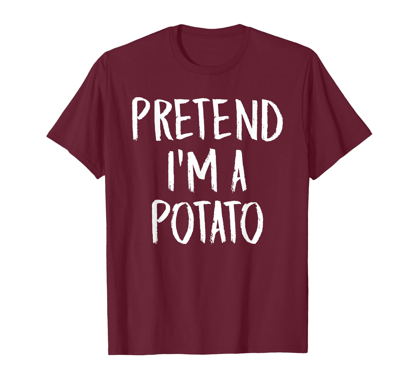 Pretend I'm A Potato Family Funny Halloween Party Costume T-Shirt
