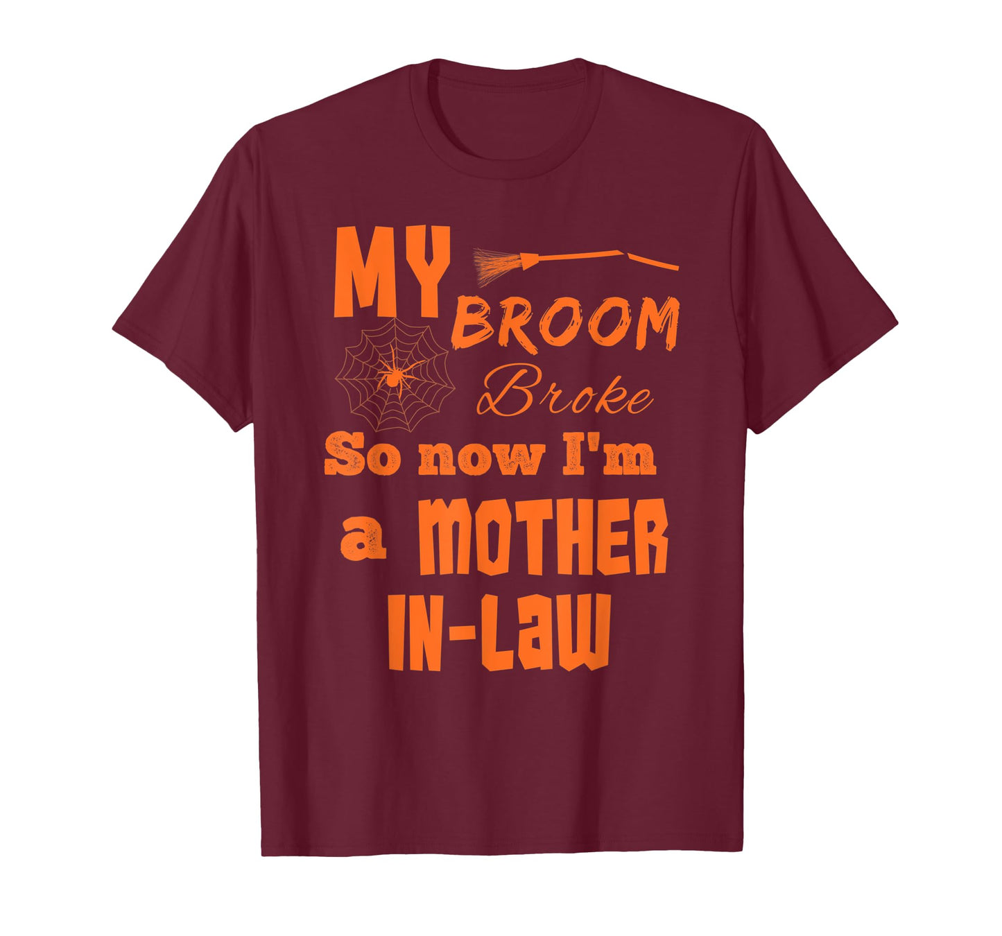 Funny Halloween Costume for Mother in Law Spider Web Witch T-Shirt