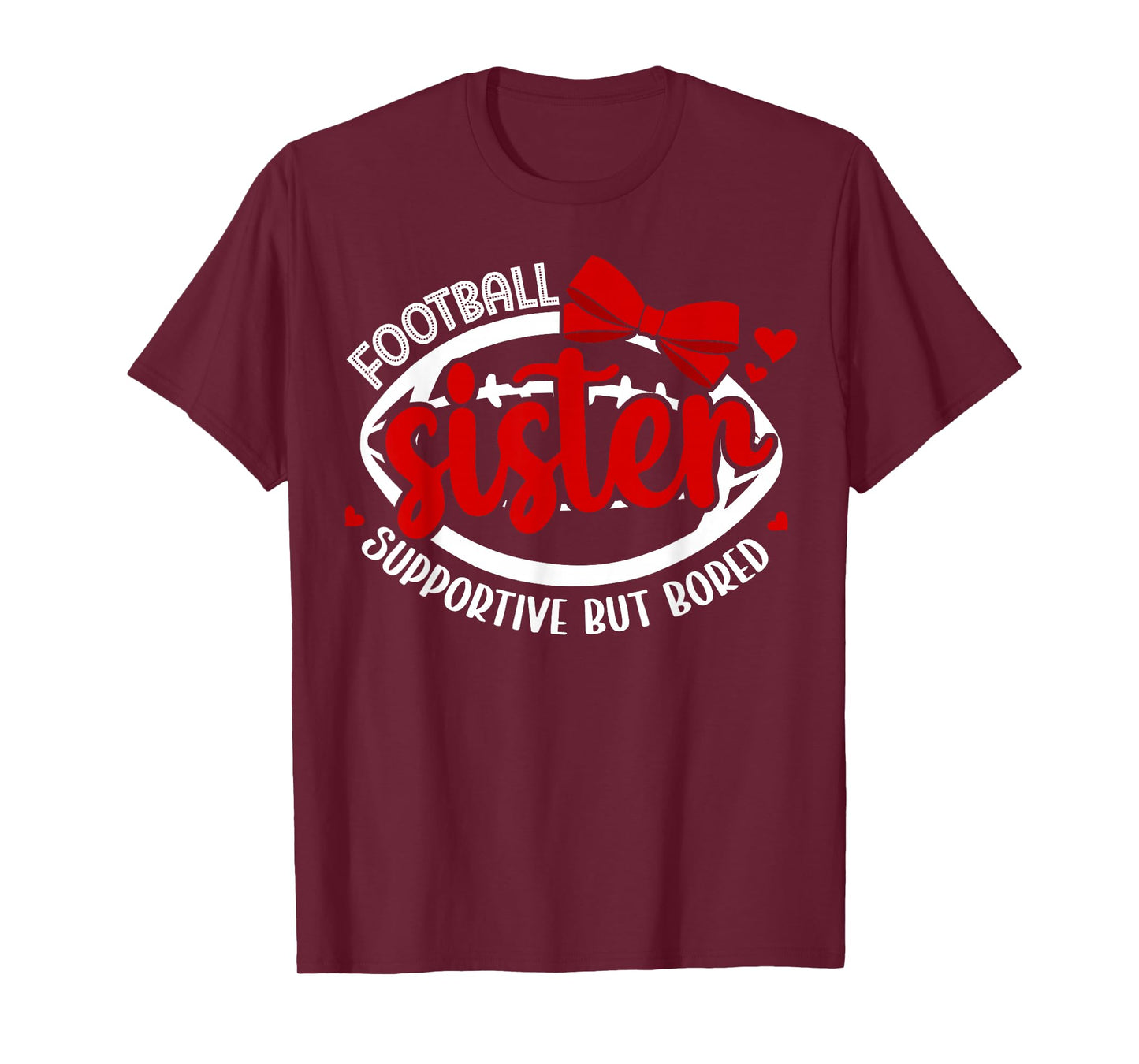 Football Sister Supportive Sister of A Football Player Girl T-Shirt