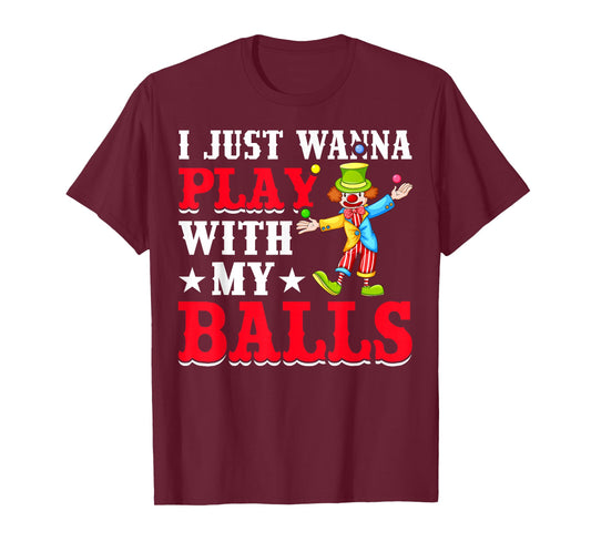 Jugglers Costume Funny Circus Stuff Juggling Balls Juggling T-Shirt