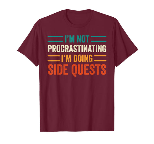I'm Not Procrastinating I'm Doing Side Quests Gamer Retro T-Shirt