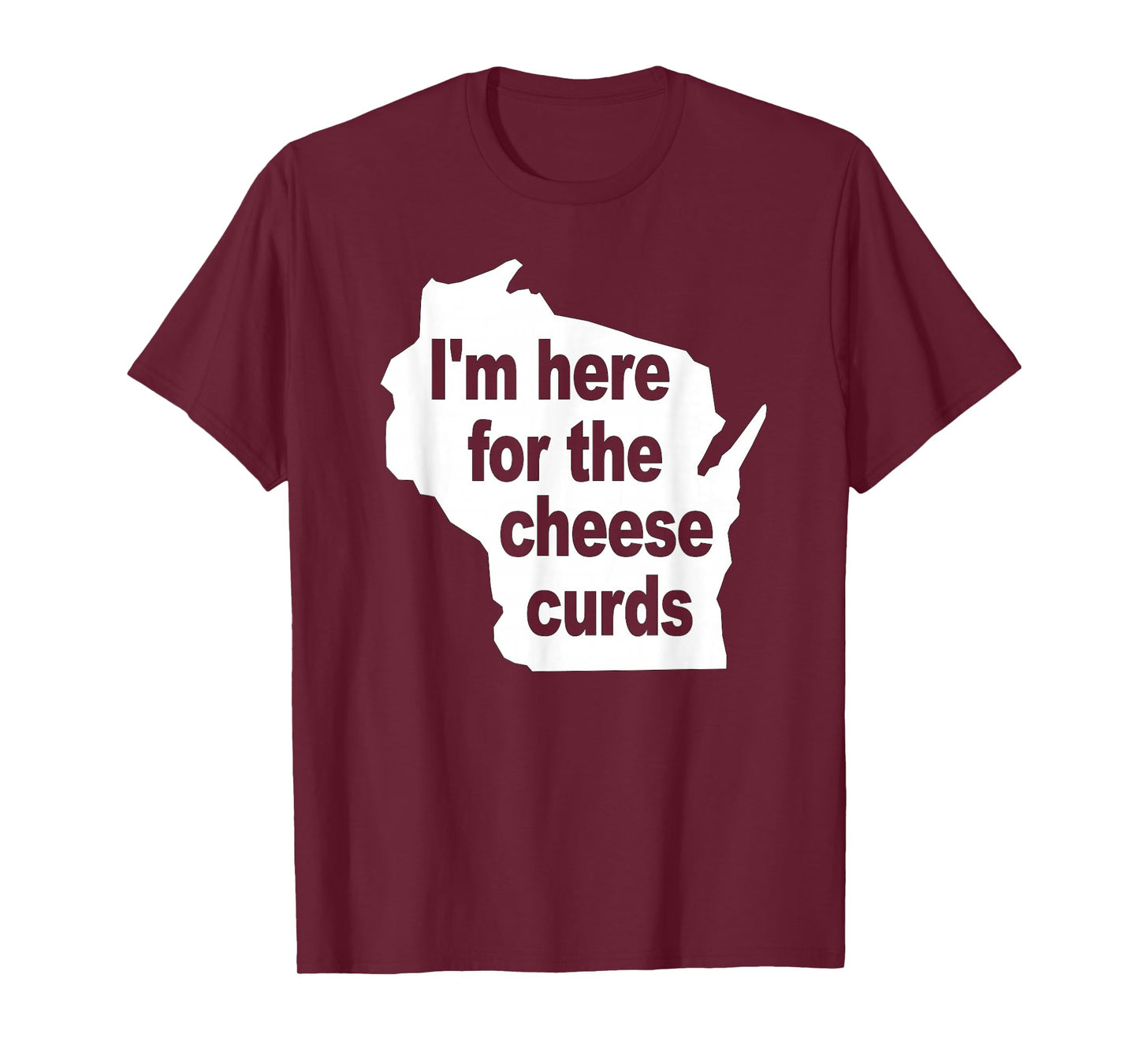 Wisconsin Cheese Curds T-Shirt T-Shirt