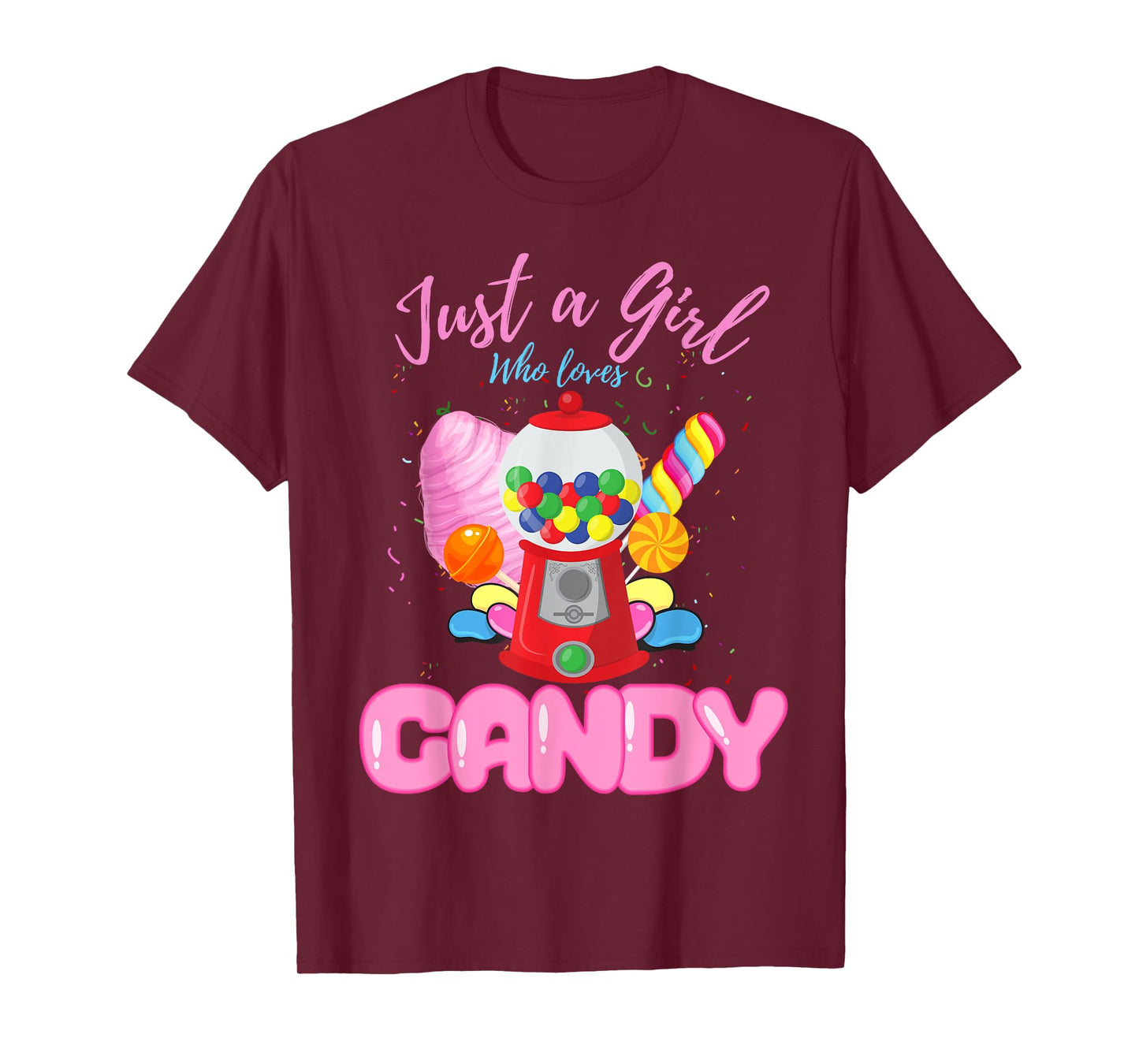 Just A Girl Who Loves Candy T-Shirt