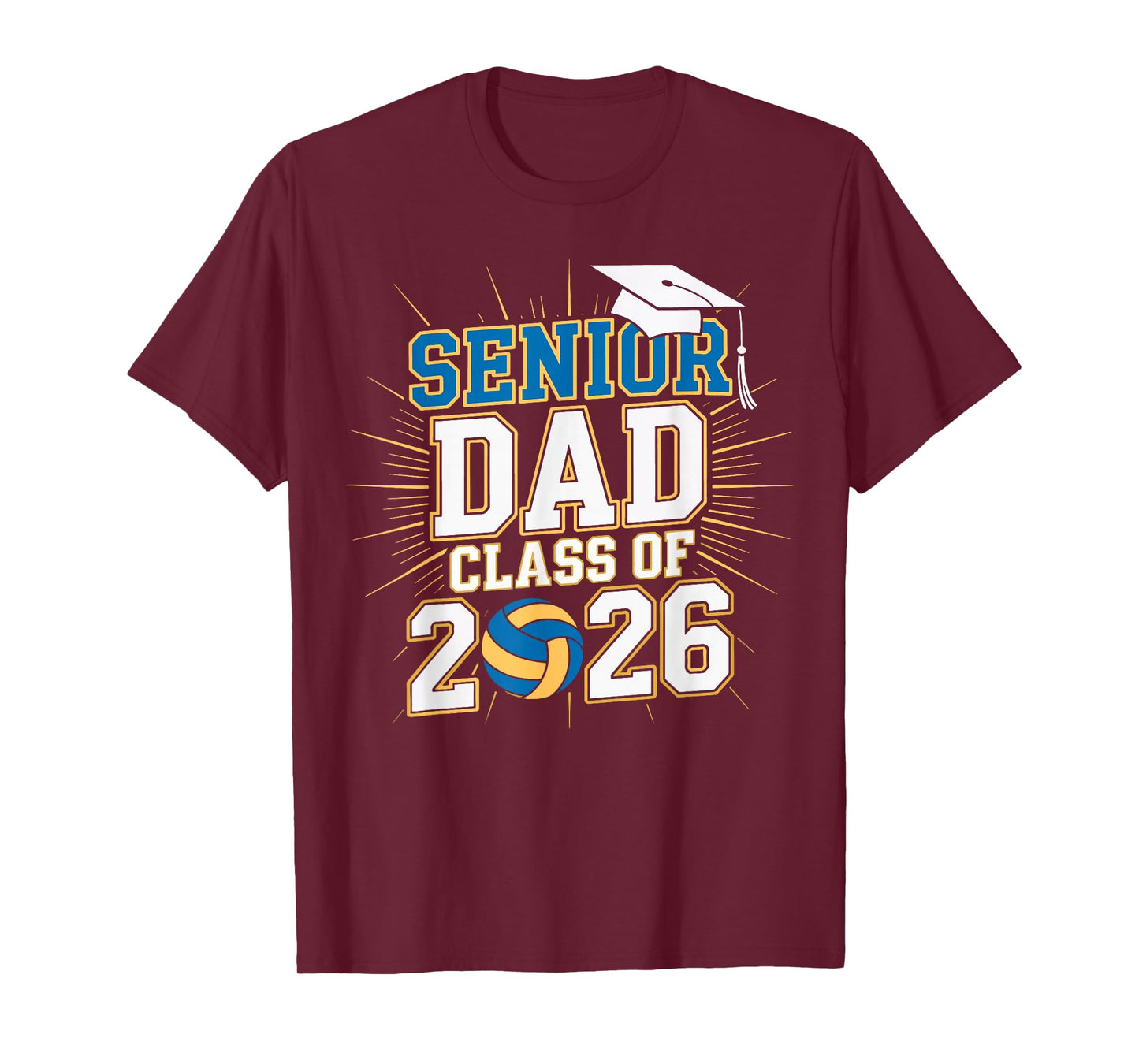 Senior Dad Class of 2026 Graduate Volleyball 2026 Graduation T-Shirt