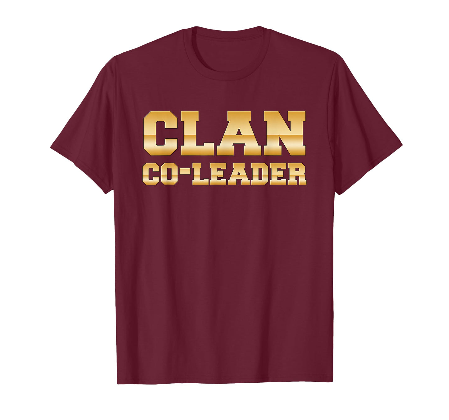 Clan Co-Leader - Clash On Shirts T-Shirt