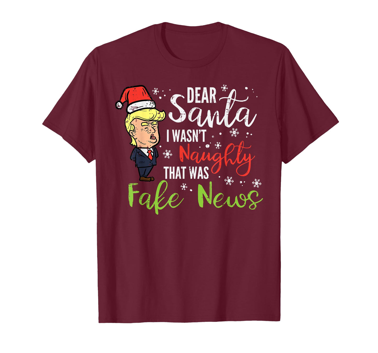 Christmas Trump Dear Santa Fake News Funny Xmas Men Women T-Shirt