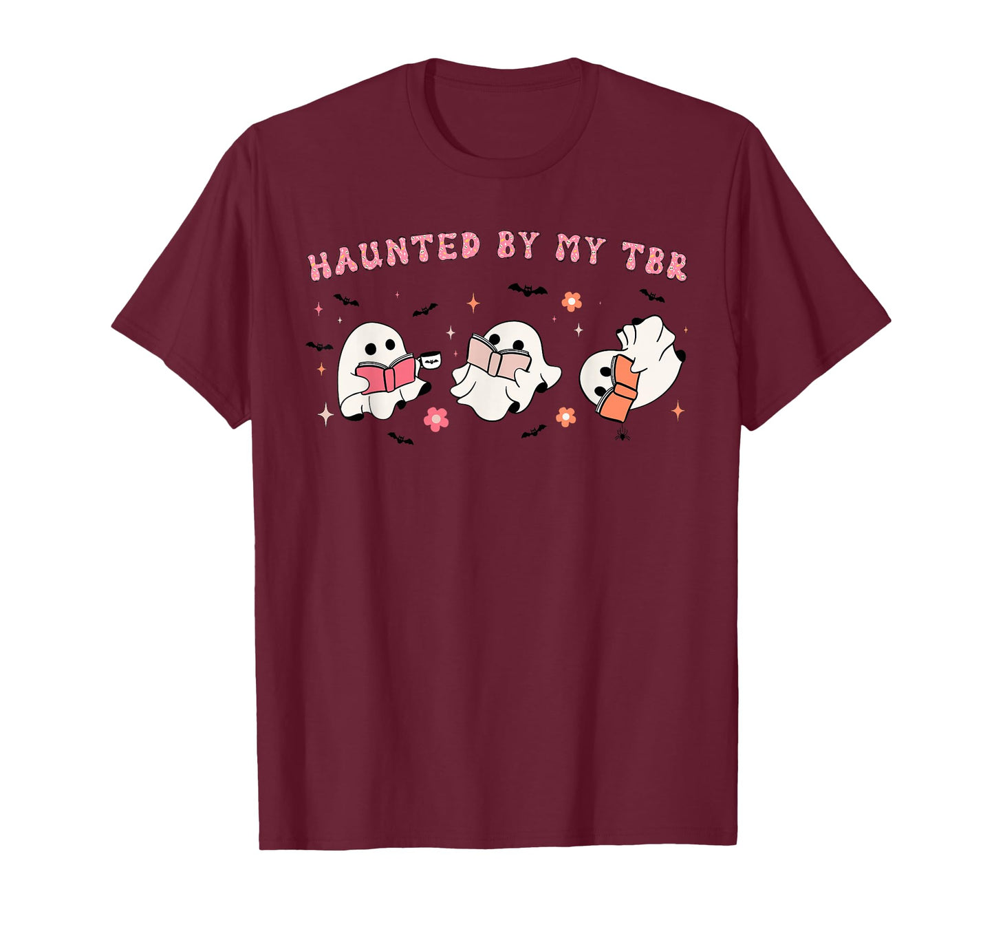 Haunted By My TBR, To Be Read Funny Halloween Book Lover T-Shirt