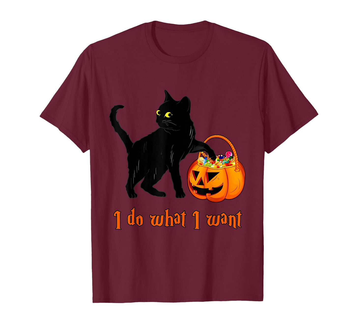 Cat I Do What I Want Halloween Candy Pumpkin Bag Black Cat T-Shirt