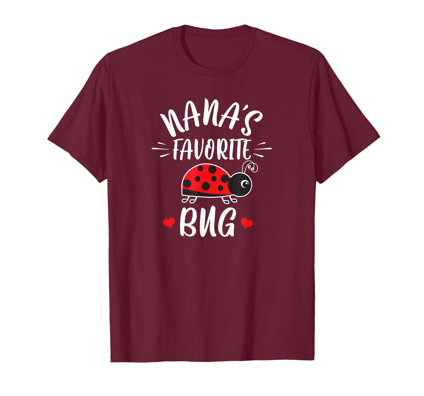 Nana's Favorite Bug For Kids From Nana Grandma Ladybug T-Shirt