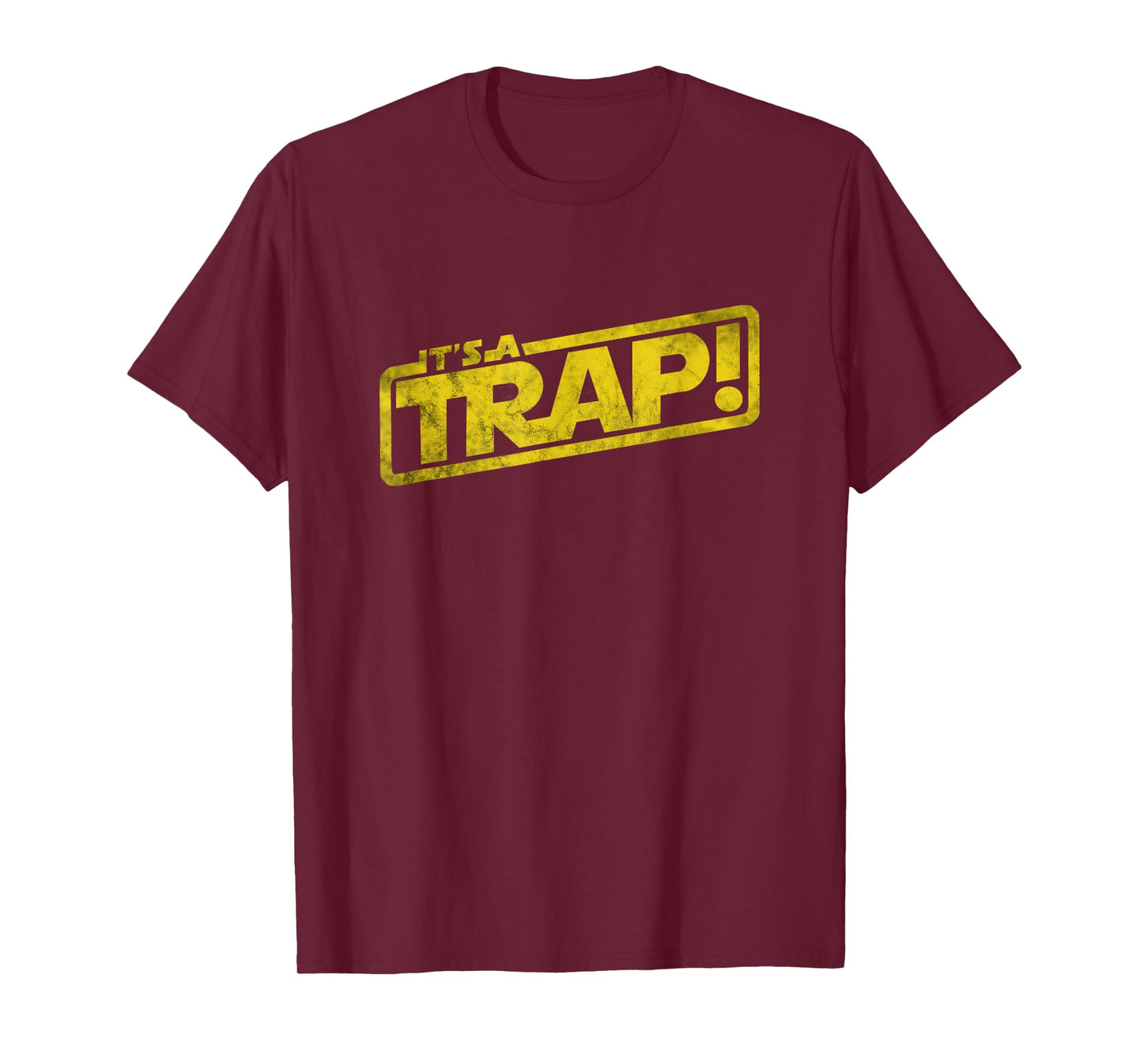 It's A Trap T-Shirt Blockbuster Movie Quote Men Women Kids T-Shirt