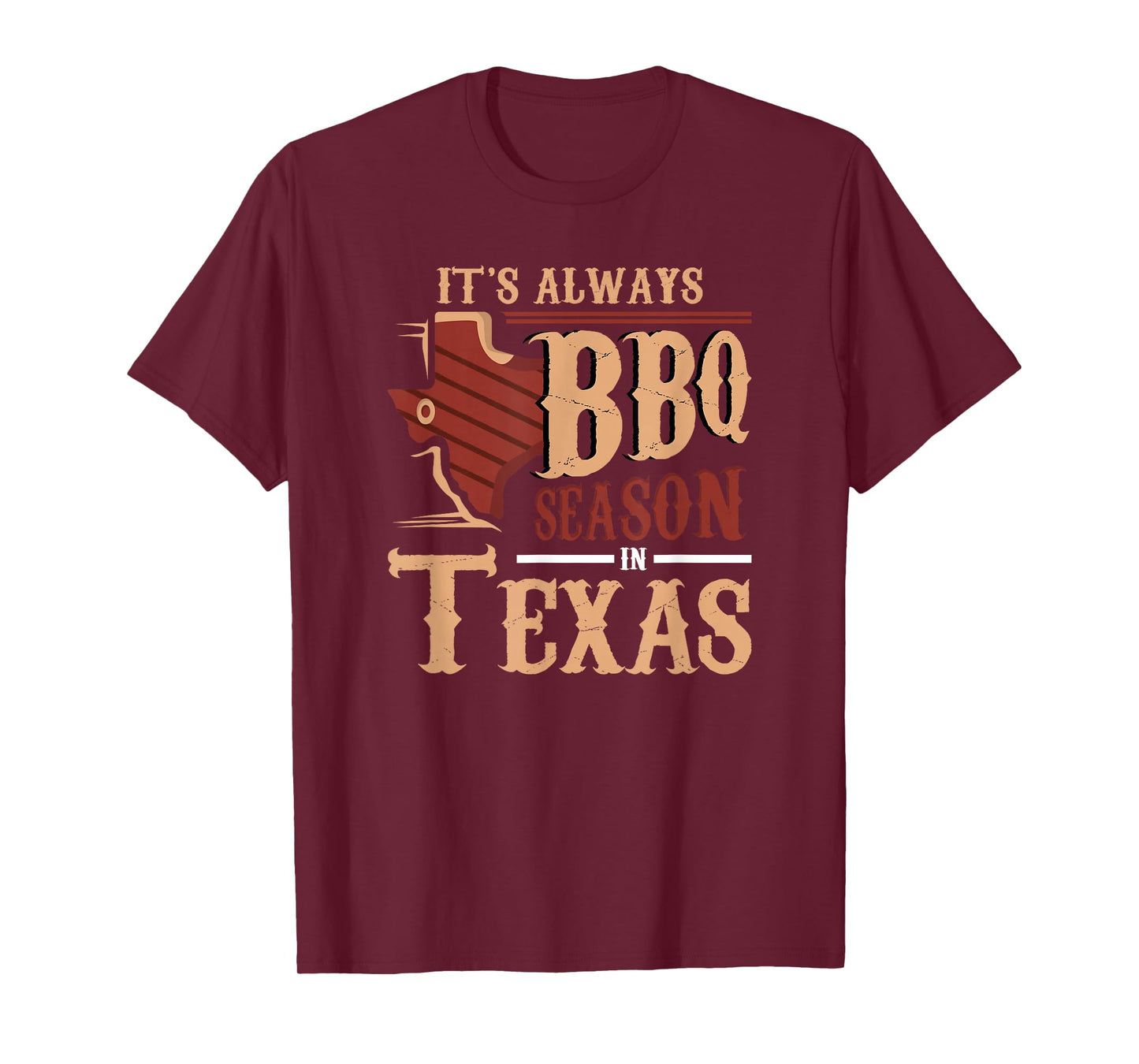 It's Always BBQ Season In Texas Barbecue T-Shirt T-Shirt