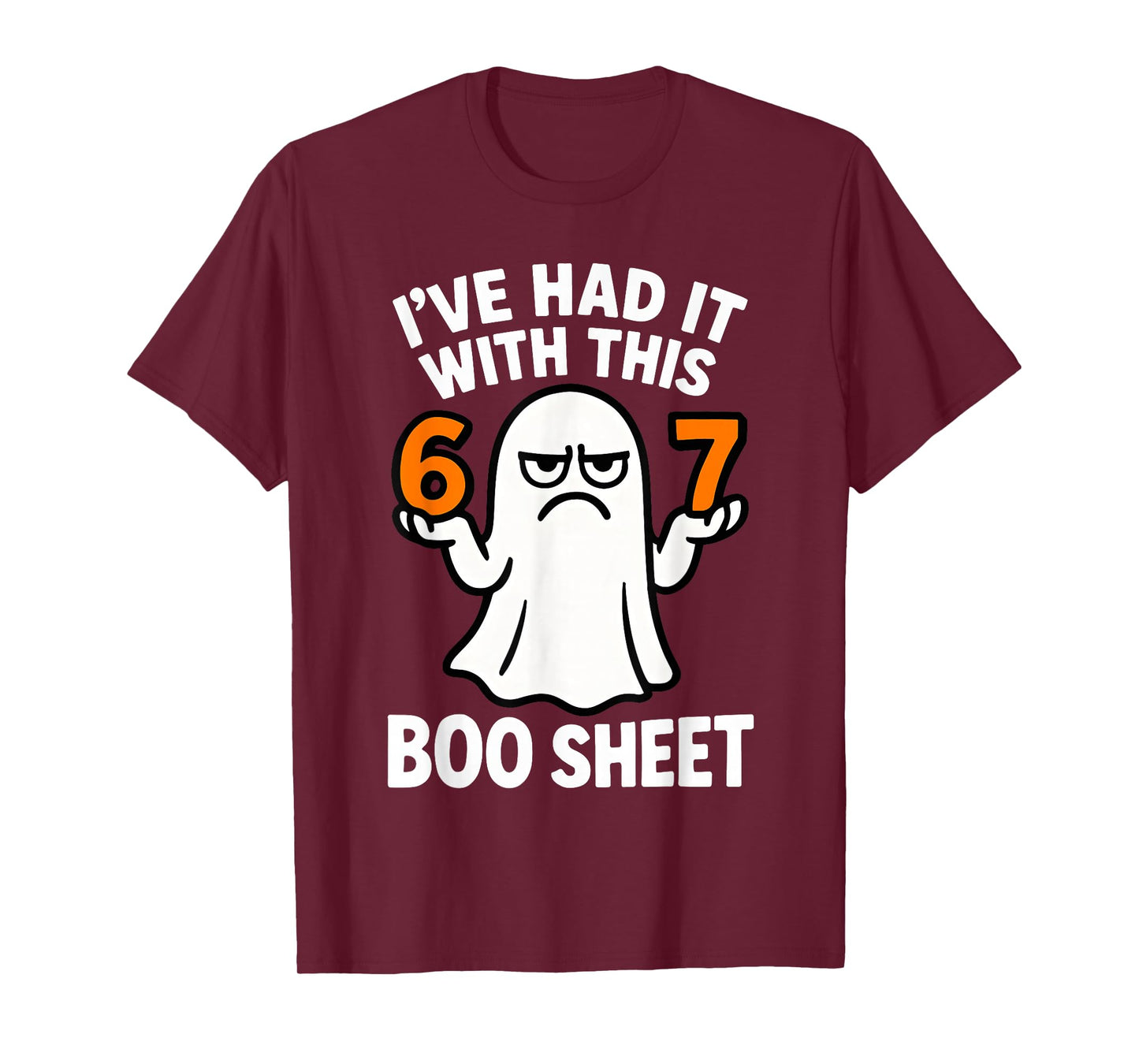 67 Meme Halloween Costume 6 7 Funny Boo Sheet Six Seven 6-7 T-Shirt