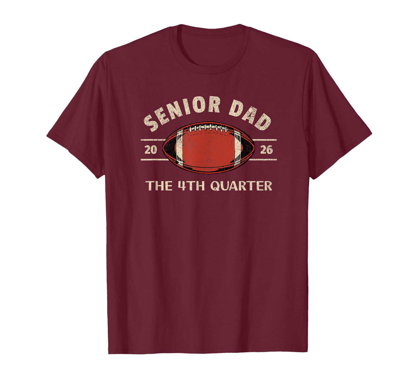 Football Senior Dad 2026 The 4th Quarter T-Shirt