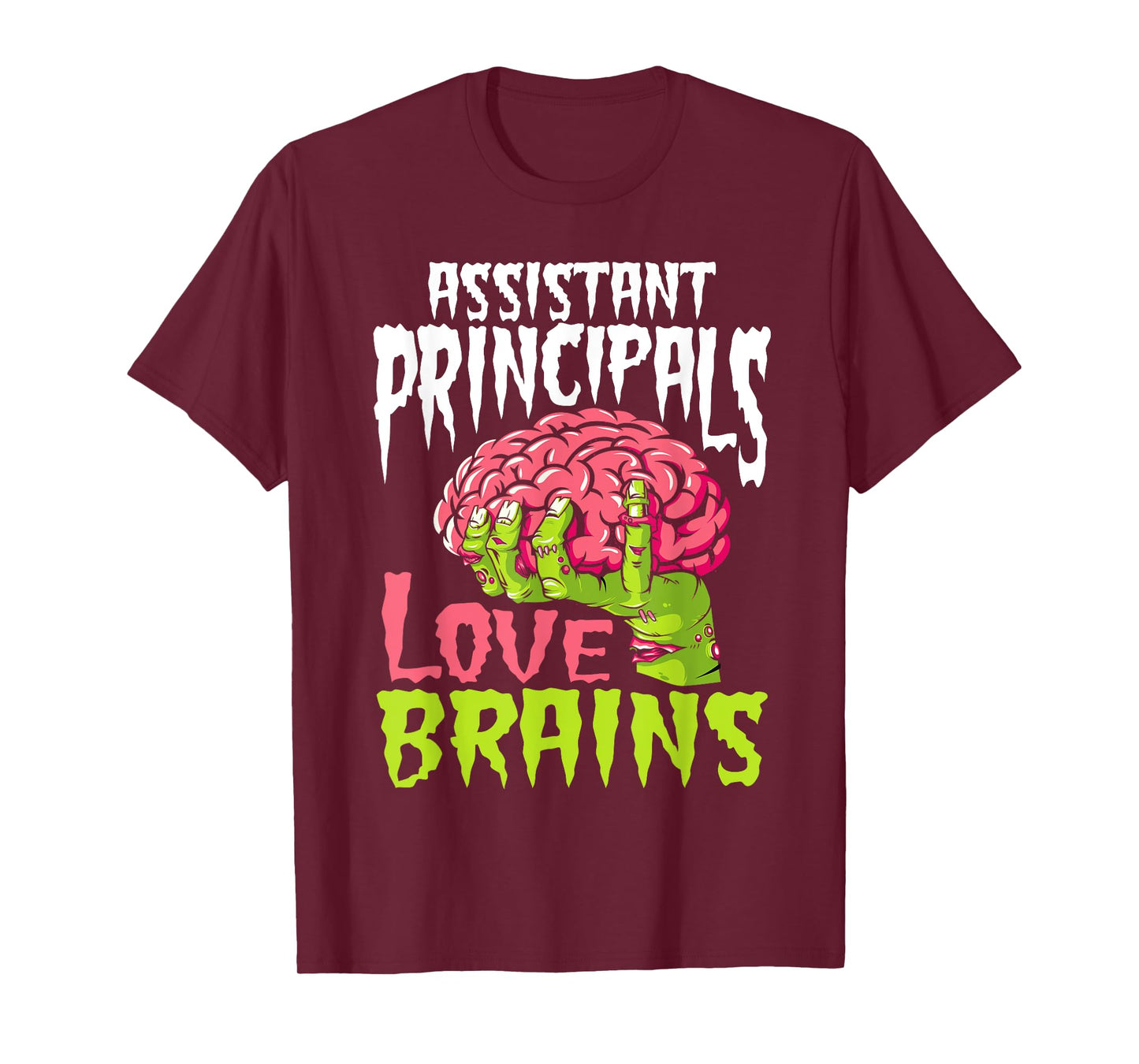 Assistant Principals Love Brains Zombie Teacher Halloween T-Shirt