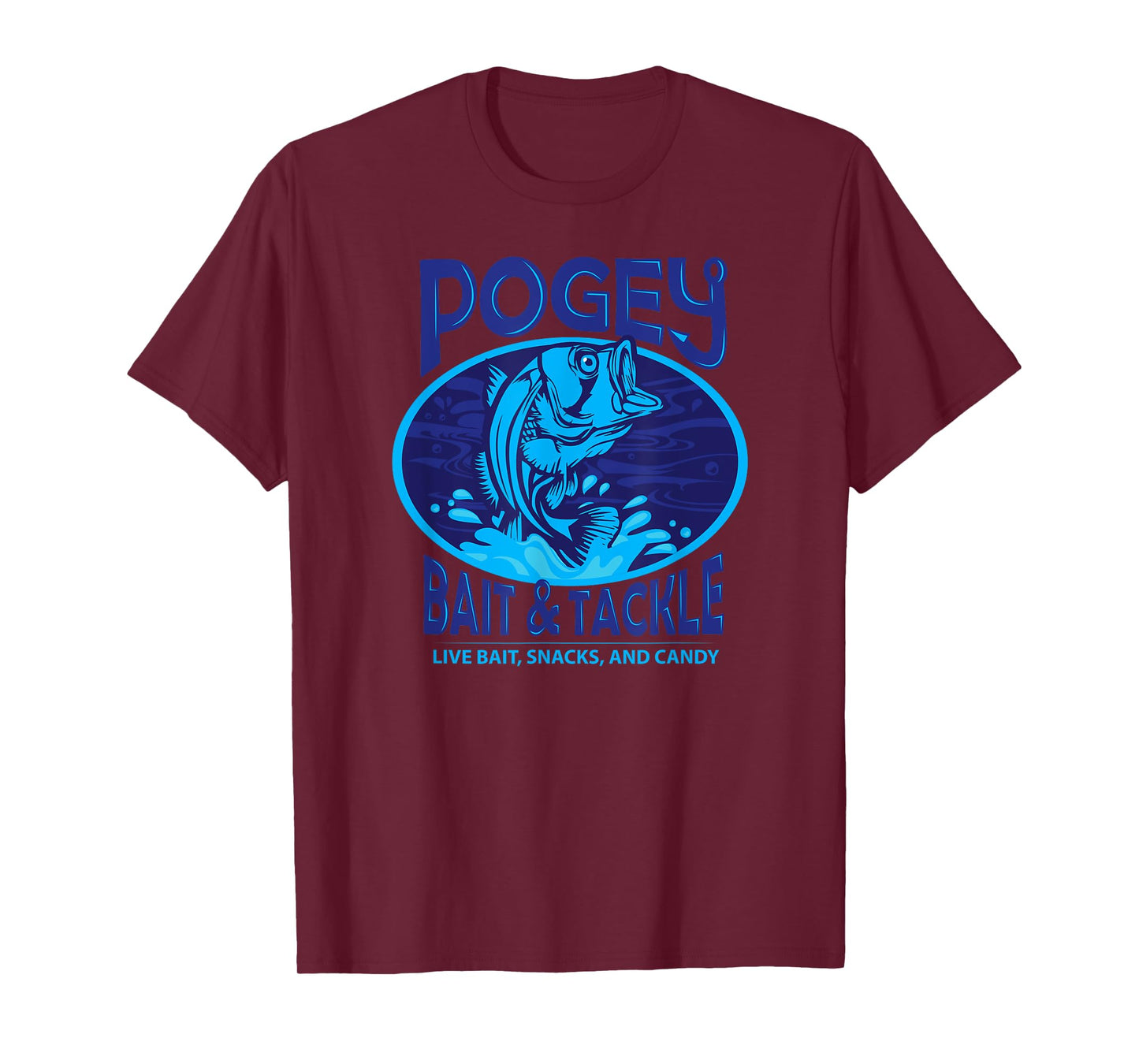 Funny Pogey Bait And Tackle Shop Military Snacks Fishing T-Shirt
