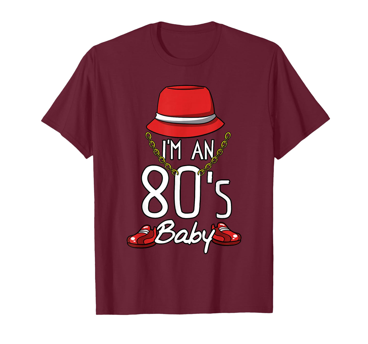 Cool 80's Baby Retro Fashion Throwback Culture Party Lover T-Shirt