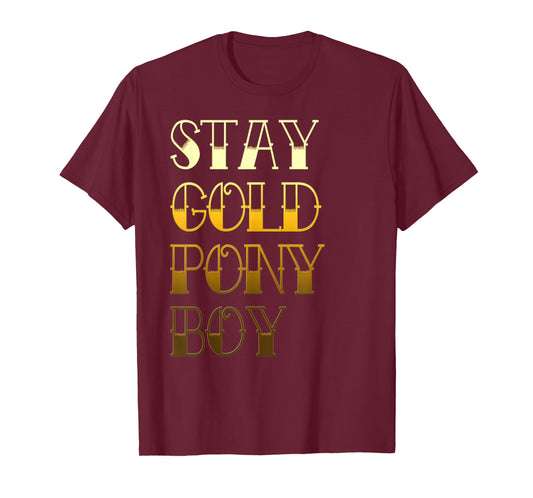 Stay Gold Ponyboy Outsider T Shirt T-Shirt