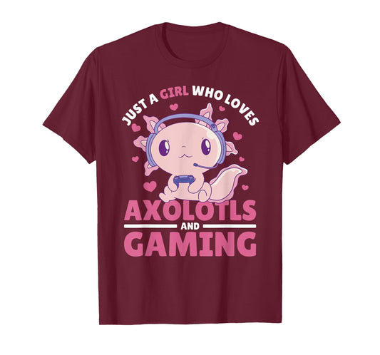 Just A Girl Who Loves Axolotls And Gaming T-Shirt