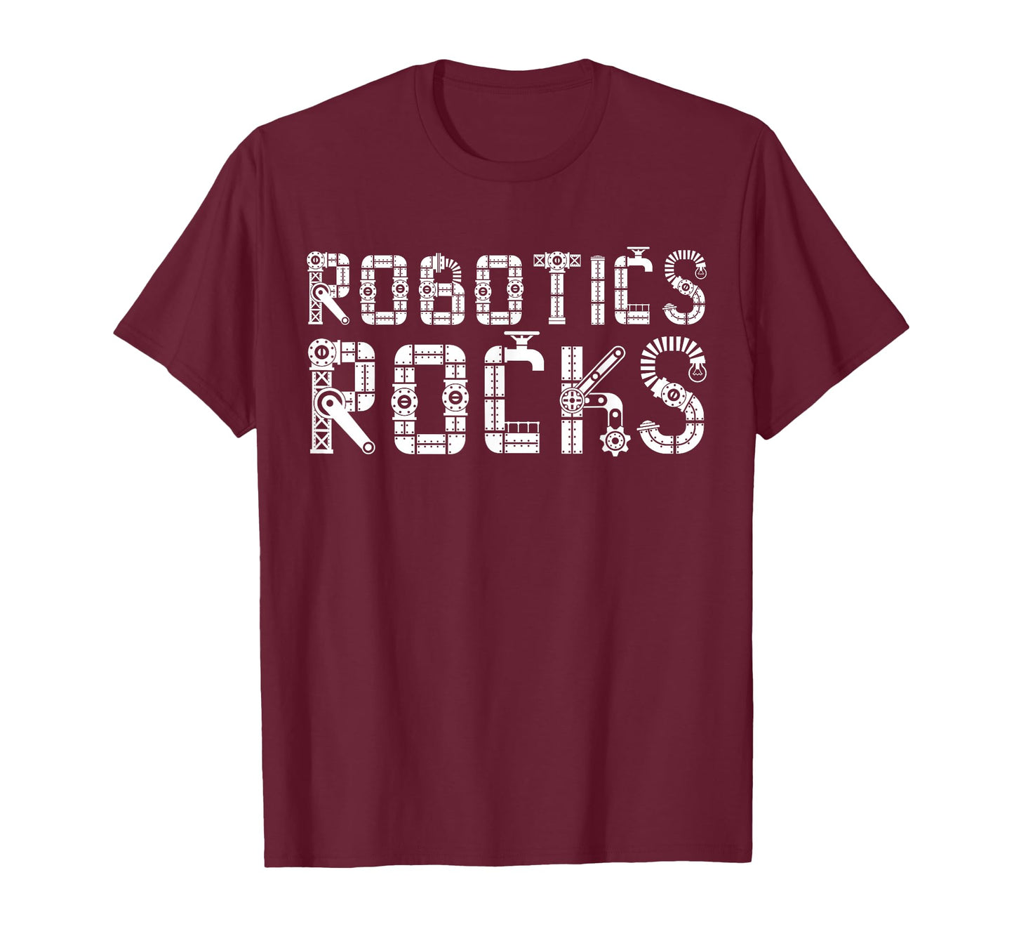 I Love Robots | Droid Builder | Robotics Rocks T-Shirt