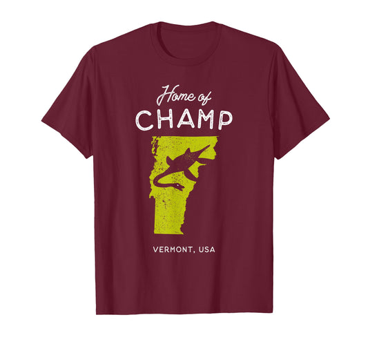 Home of Champ the Lake Monster - Vermont, USA T-Shirt