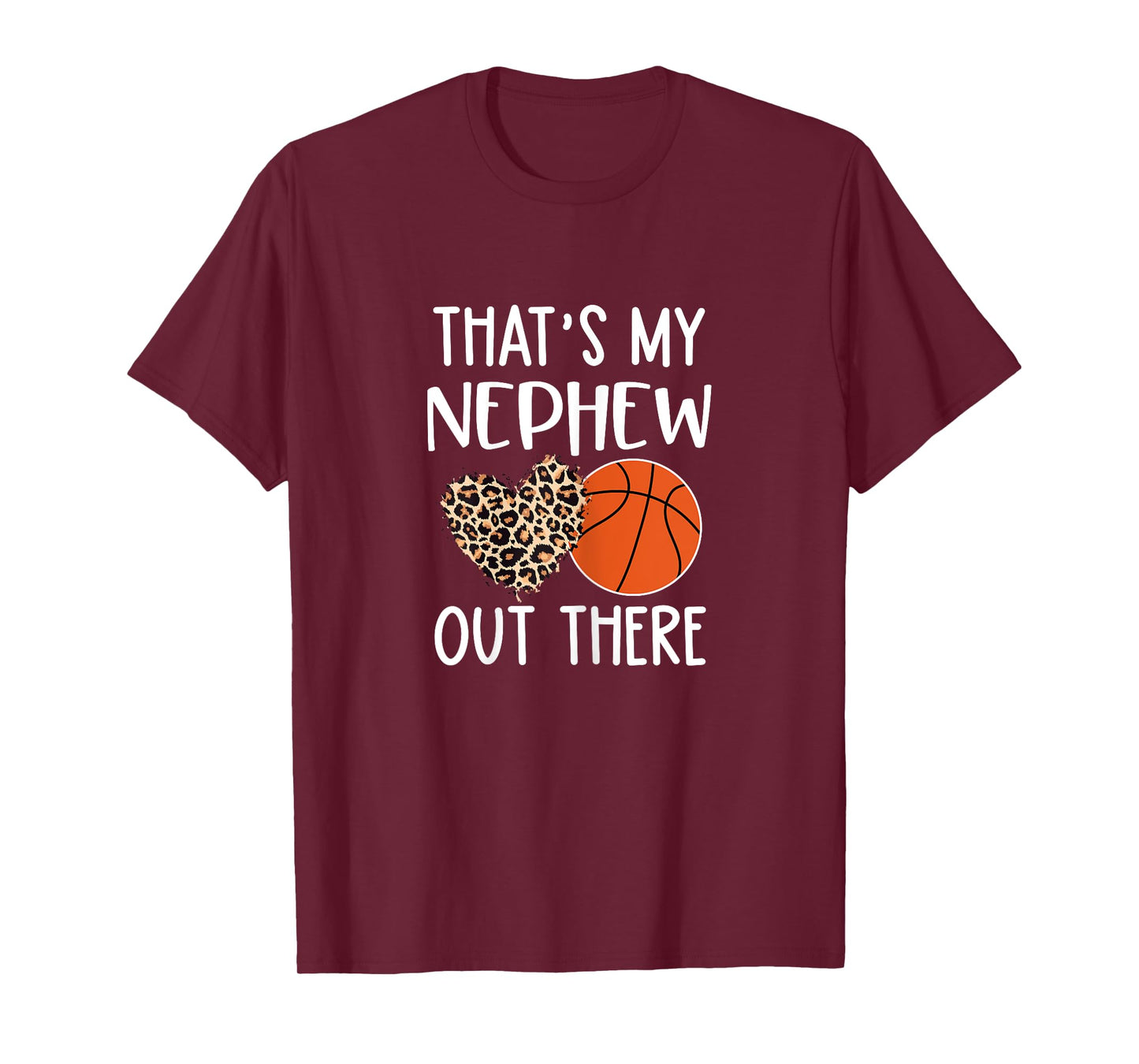 Basketball Aunt Gift, That's My Nephew Out There, Game Day T-Shirt
