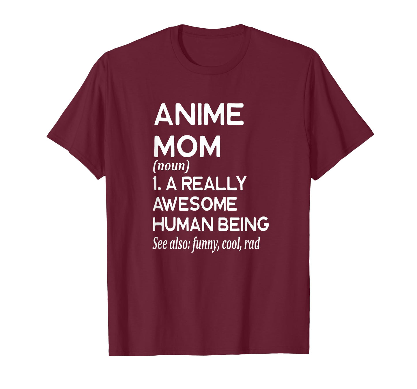 Anime Mom Definition - TV Show Movie Japan T-Shirt