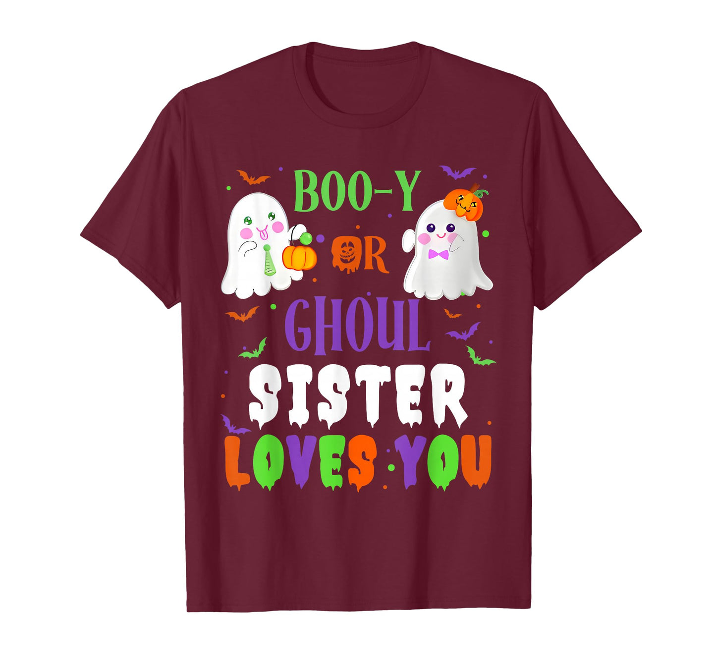 Boo-y Or Ghoul Sister Loves You Boo Halloween Baby Gender T-Shirt