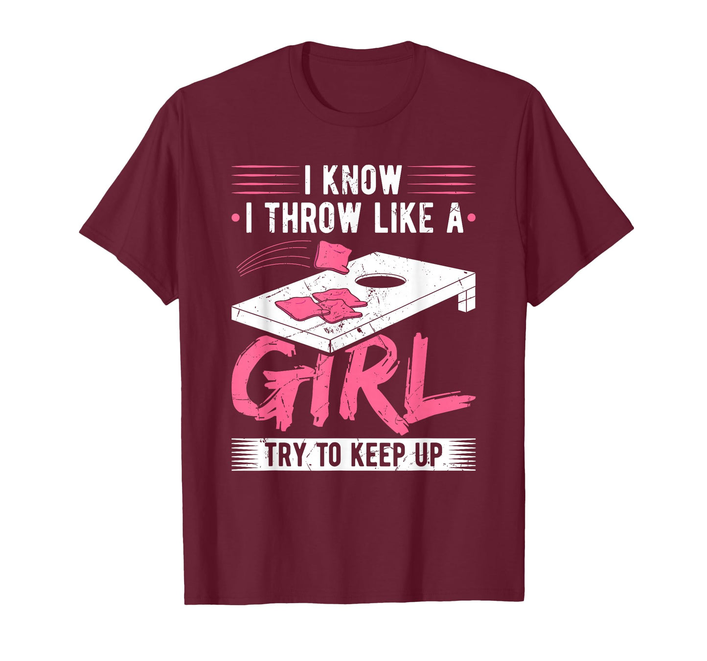 Cornhole Throw Like A Girl Corn Hole Sack Cornhole Game T-Shirt