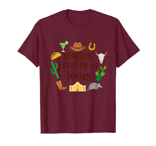 Kids Texas Baby Texas Traveling Trip Someone Loves Me In Texas T-Shirt