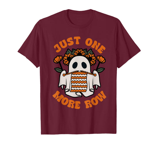 Funny Just One More Row Crochet Boo Halloween Apparel T-Shirt