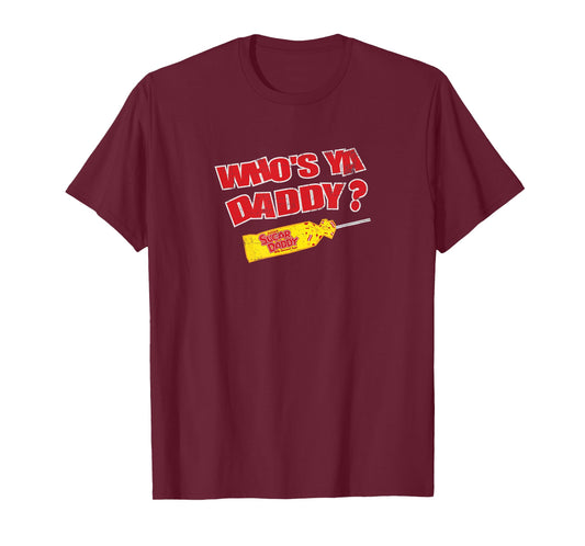 Sugar Daddy "Who's Ya Daddy?" #14385 T-Shirt