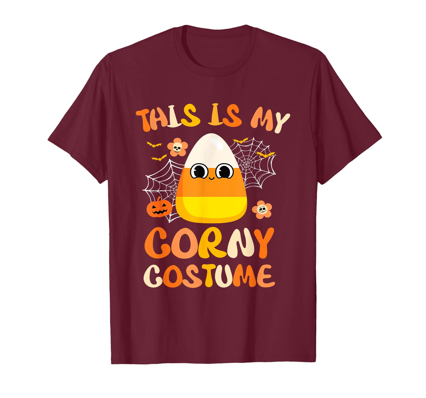Halloween Candy Corn This Is My Corny Costume T-Shirt