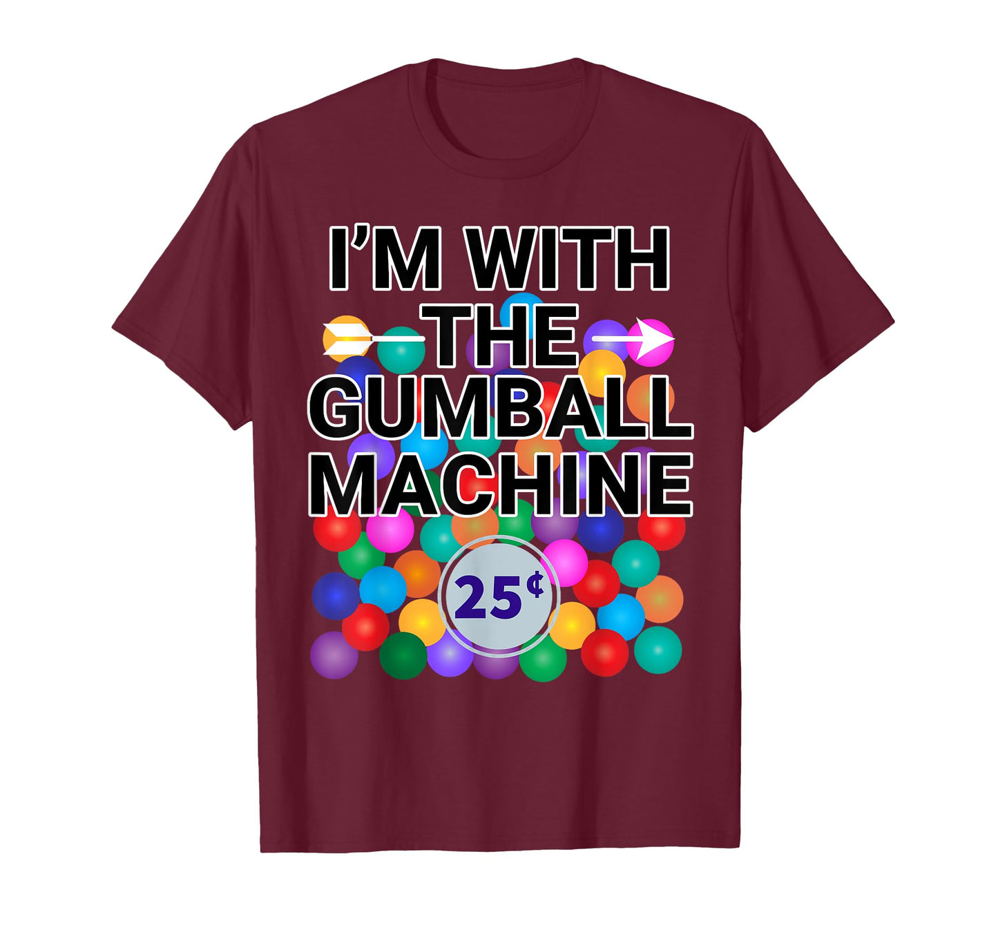 I'm With Gumball Machine Costume T-Shirt