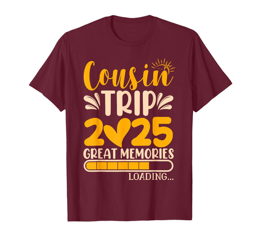 Cousin Trip 2025 | Matching Cousin Trip T-Shirt