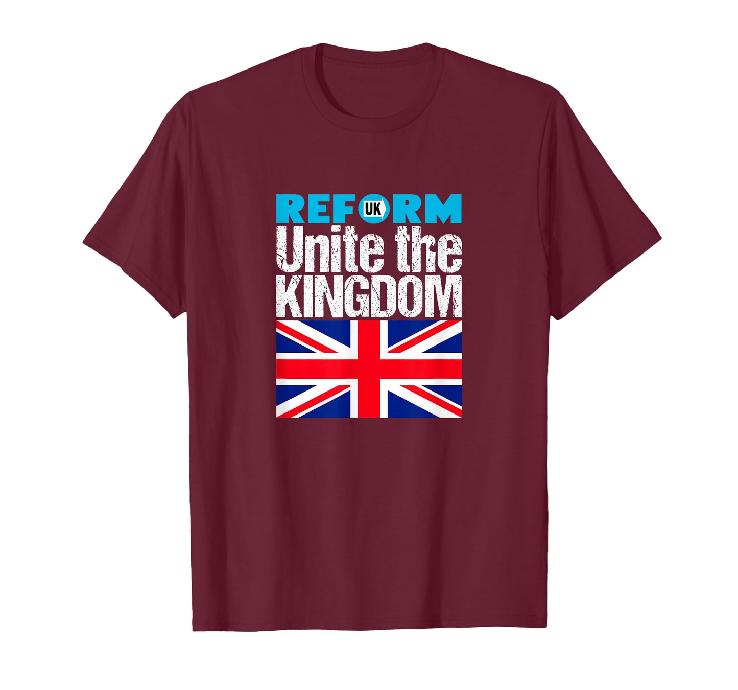 Unite The Kingdom – Reform UK - Patriotic Hope for Britain T-Shirt