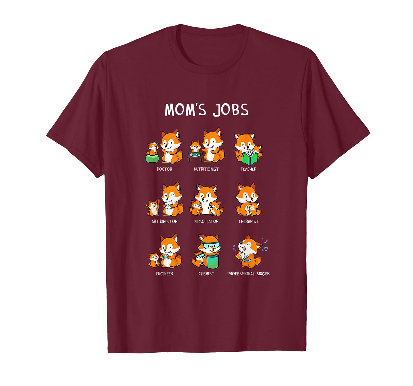 Mom's Jobs Mother's Day Mum Mother Mummy Nerd Fox Foxes T-Shirt