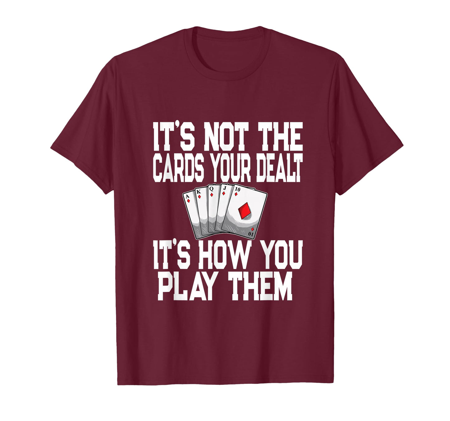 Pinochle Playing Cards Novelty Quote - Poker Card Player T-Shirt