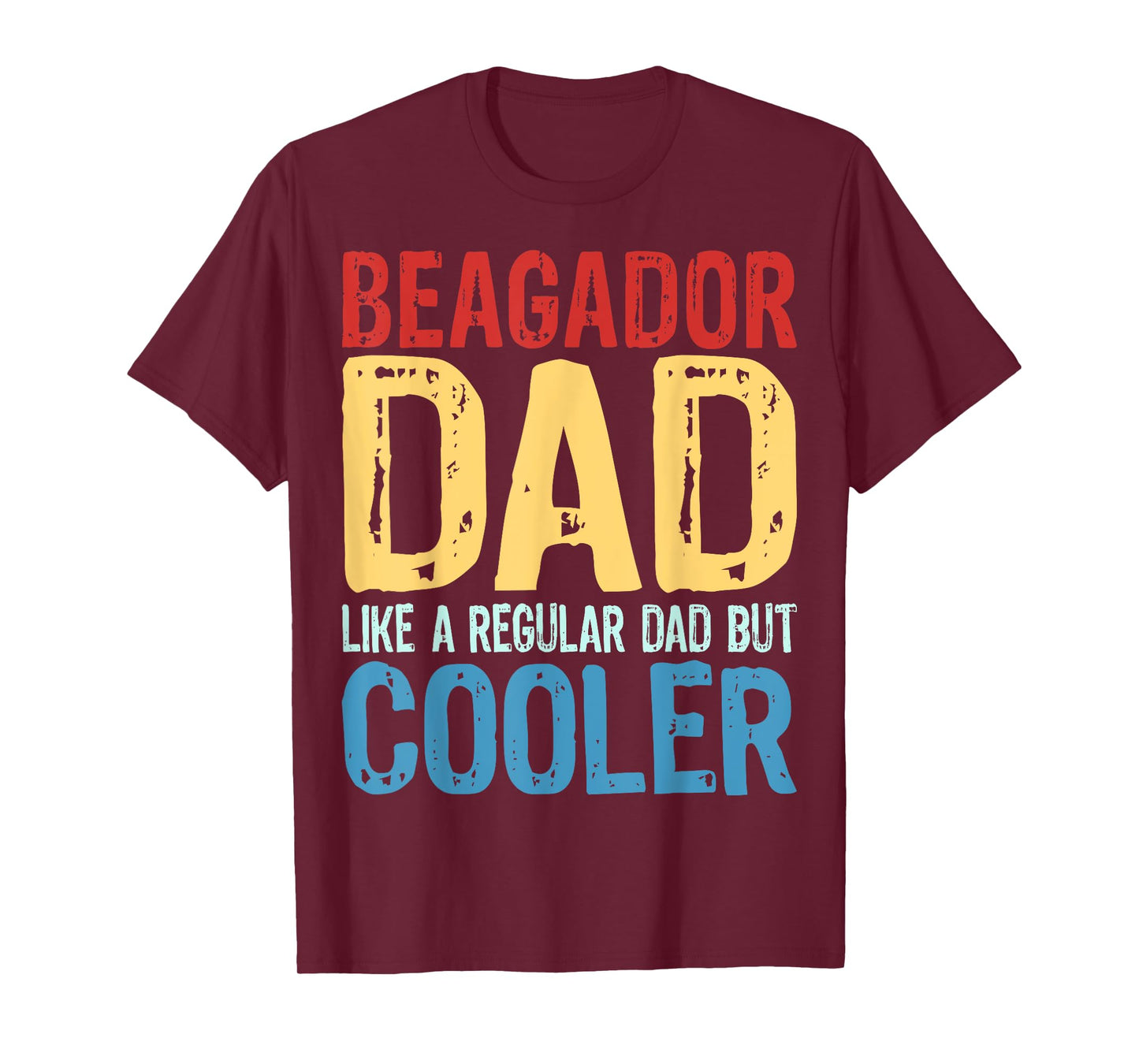 Mens Beagador Dad - Like a Regular Dad but Cooler T-Shirt