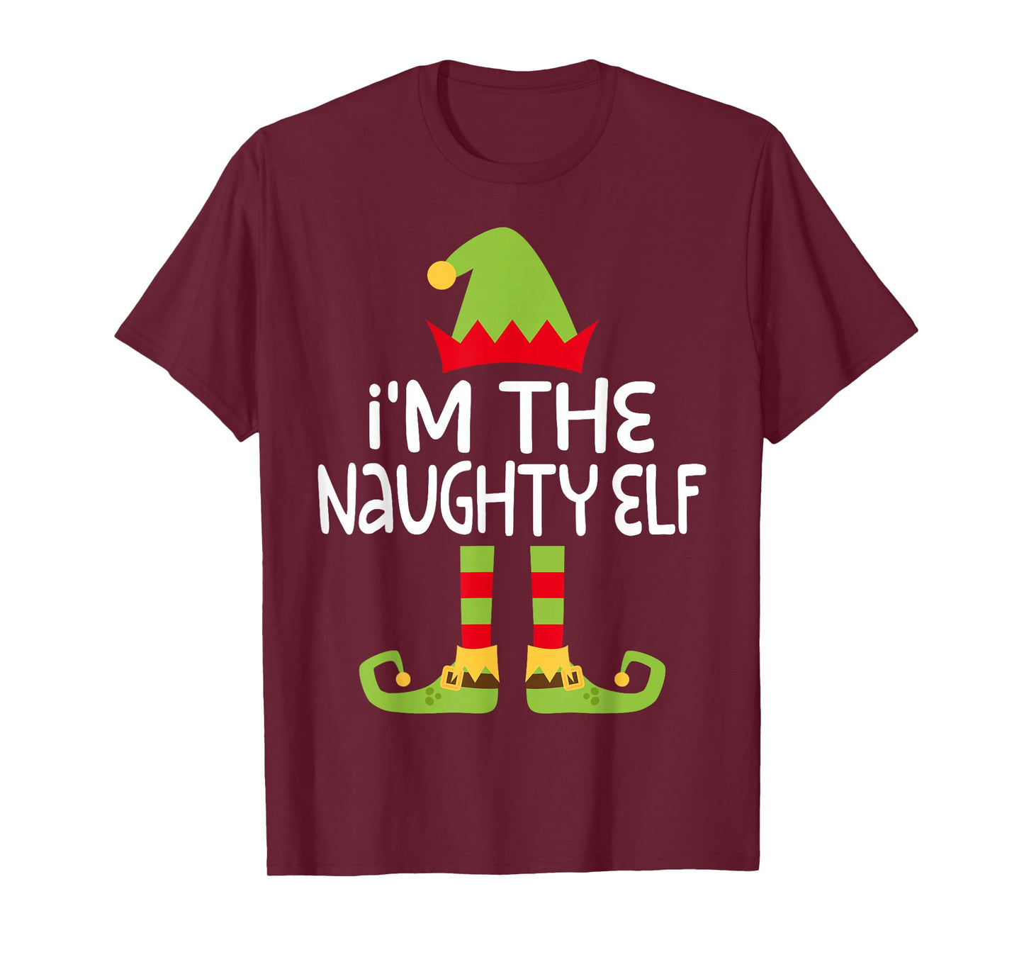 I'm The Naughty Elf Shirt Adult Kids Matching Christmas Elf T-Shirt