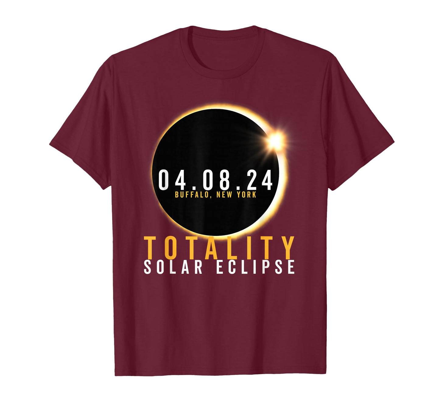 Buffalo New York Total Solar Eclipse Totality April 08 2024 T-Shirt