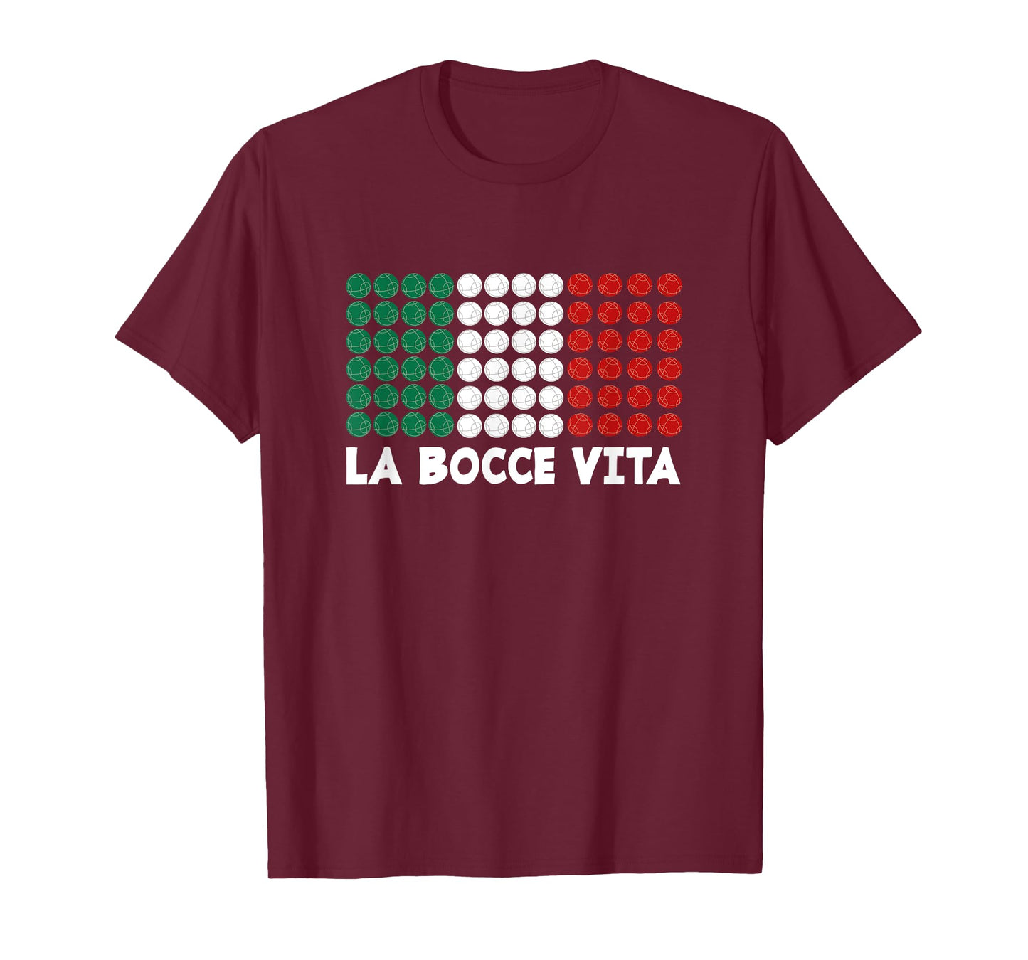 La Bocce Vita - Italian Flag Colors Italian Patriot Bocce T-Shirt